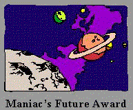 Maniac's Future Award